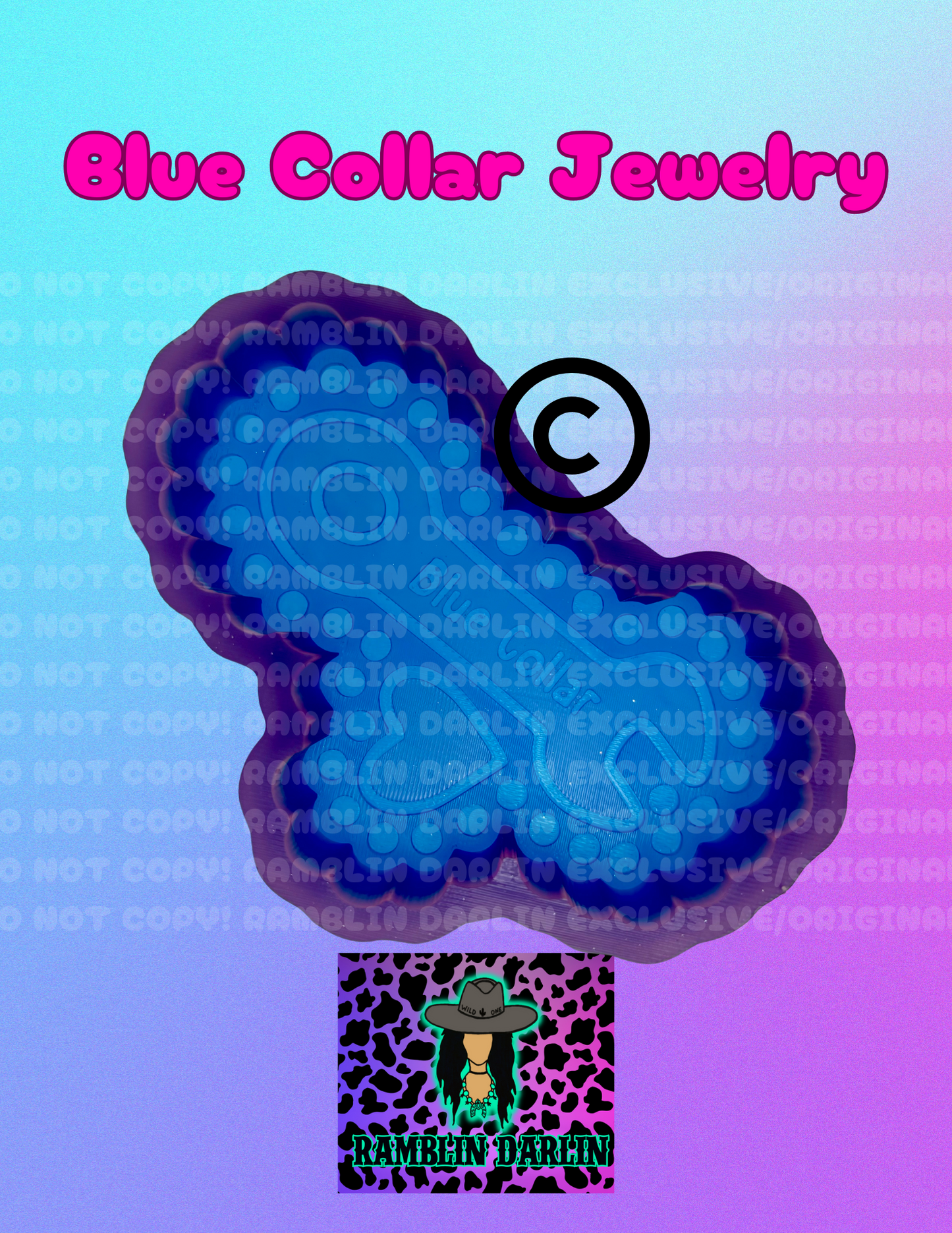 Blue Collar Jewelry Mold ©️