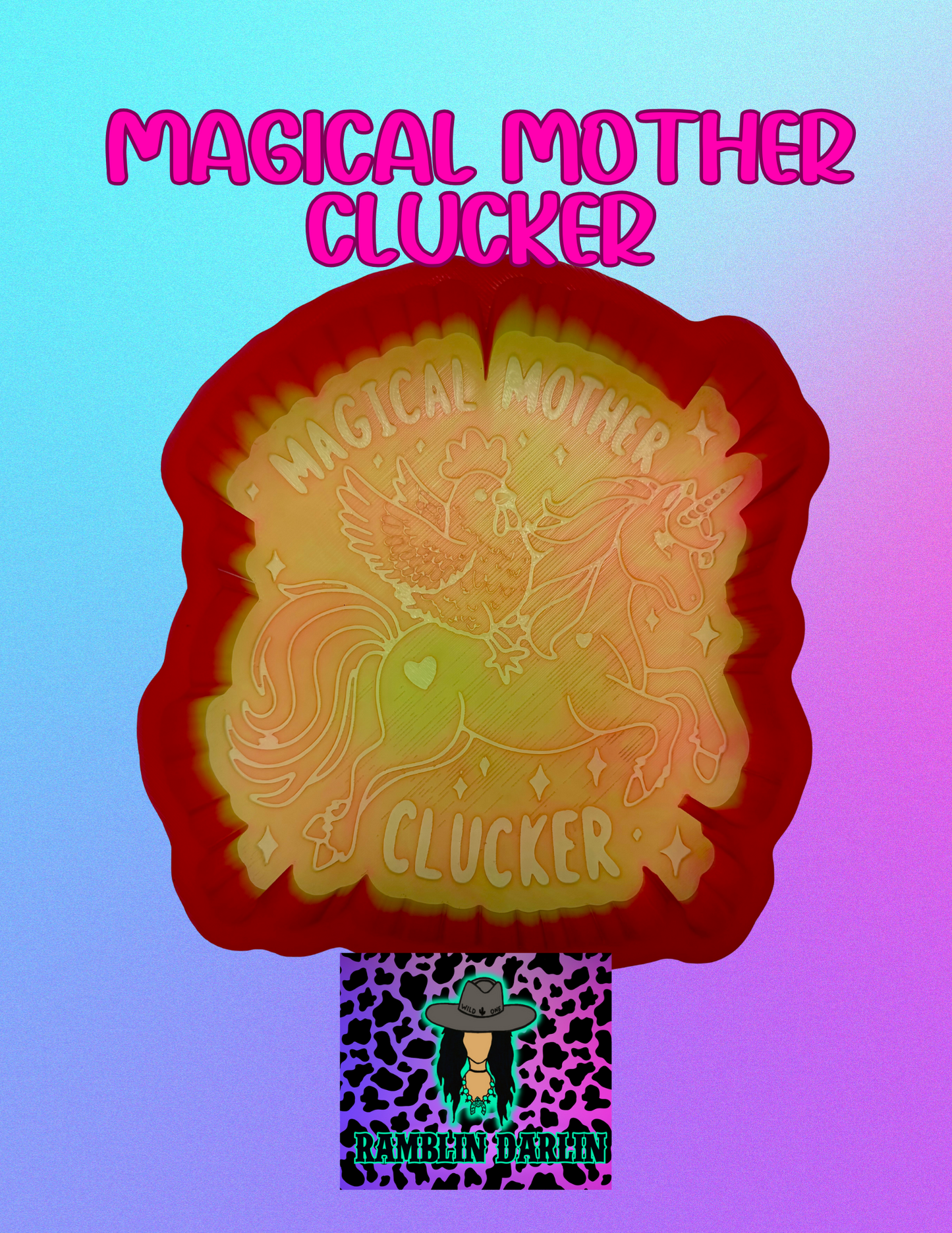 Magical Mother Clucker Mold