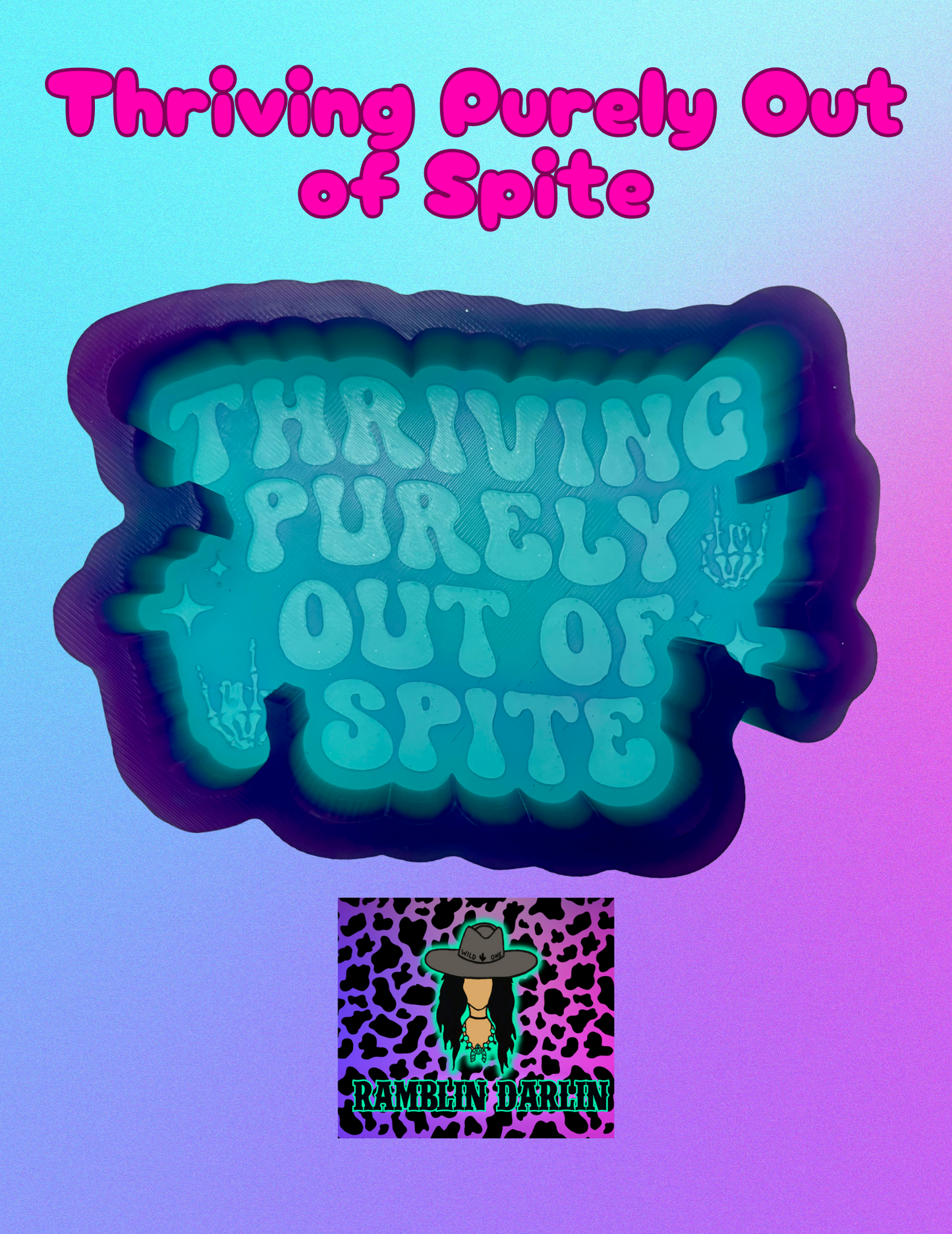 Thriving Purely Out of Spite Mold