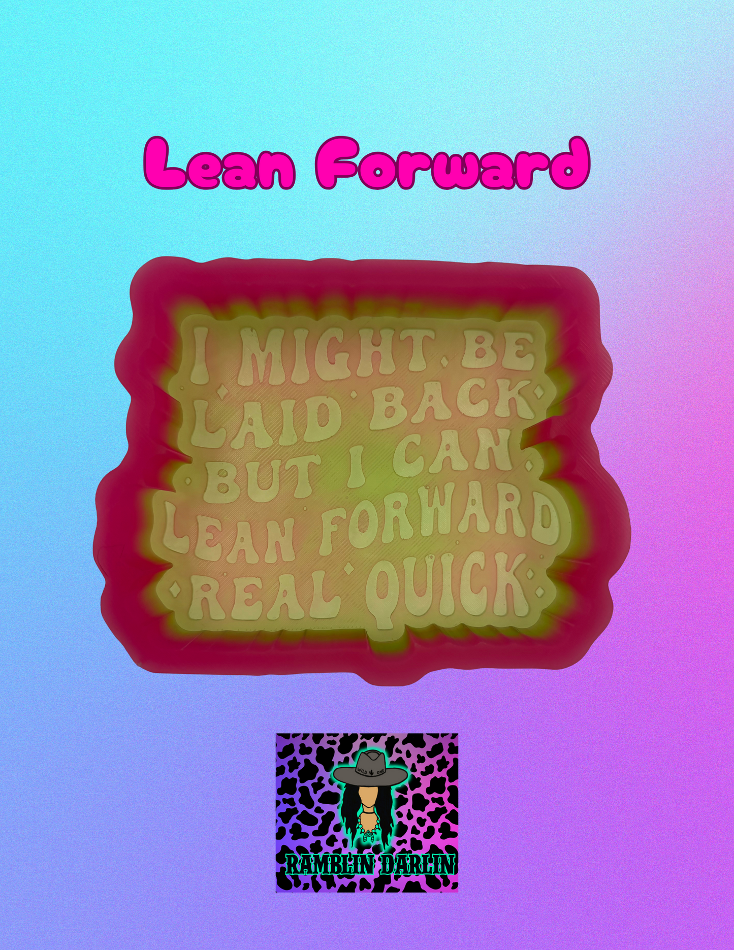 Lean Forward Mold