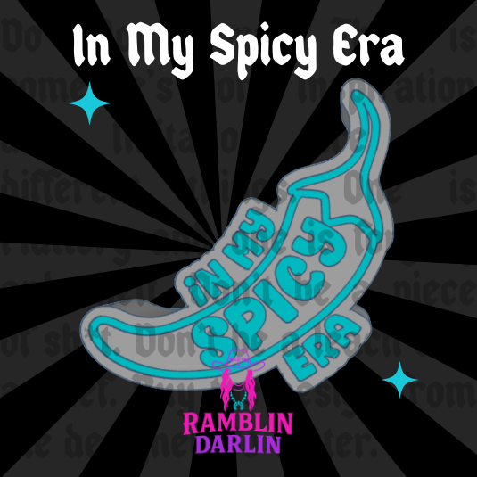 In My Spicy Era Mold