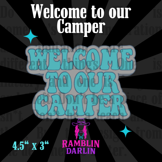 Welcome to Our Camper Mold