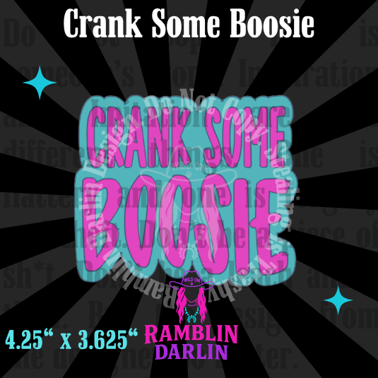 Crank Some Boosie Mold