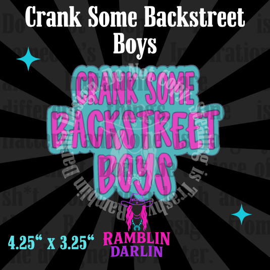 Crank Some Backstreet Boys Mold