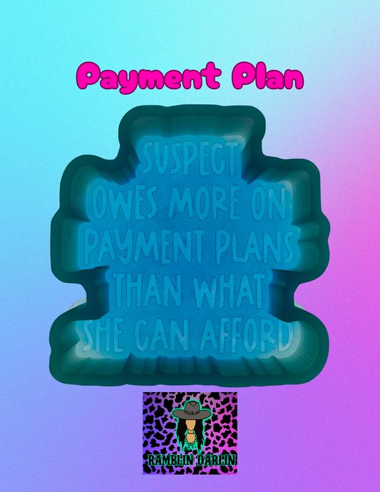 Payment Plan Mold