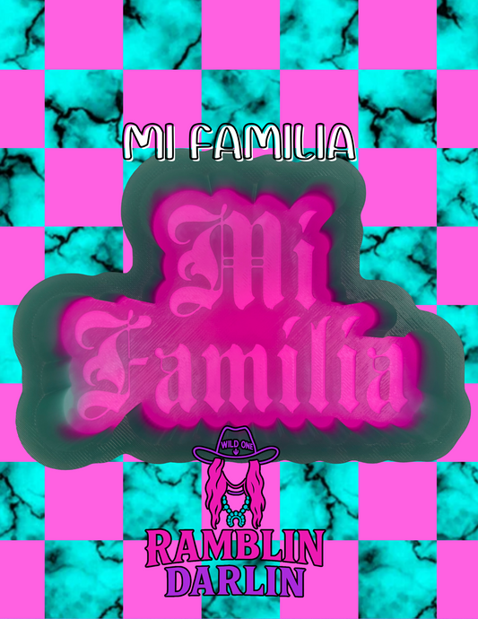 Mi Familia Mold