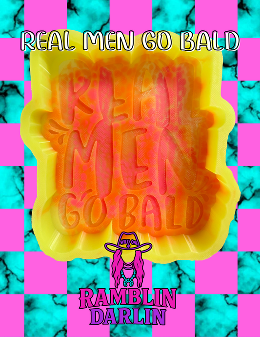 Real Men Go Bald Mold