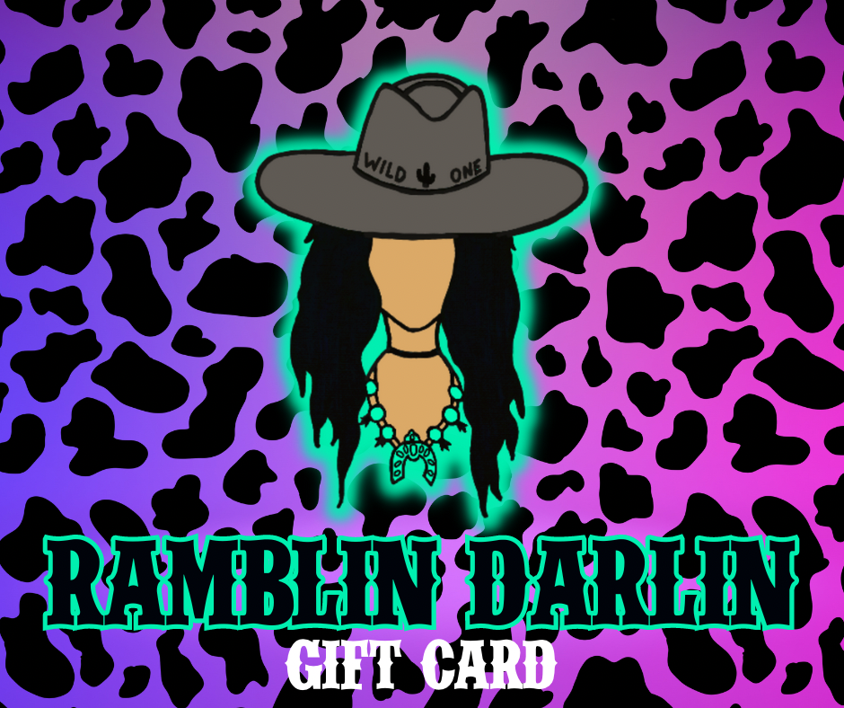 Gift Card to Ramblin Darlin Products