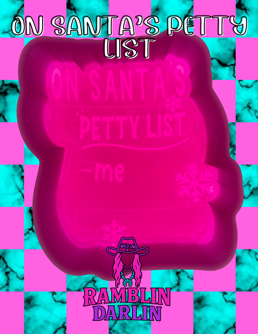 On Santa's Petty List Mold