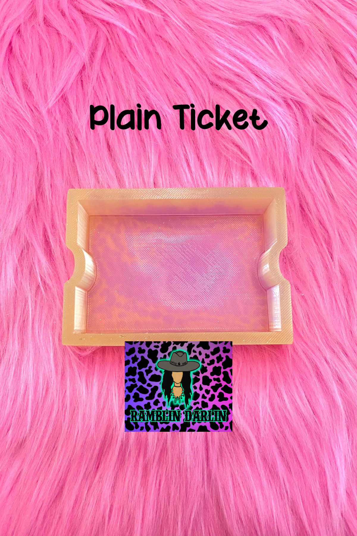 Plain Ticket Mold