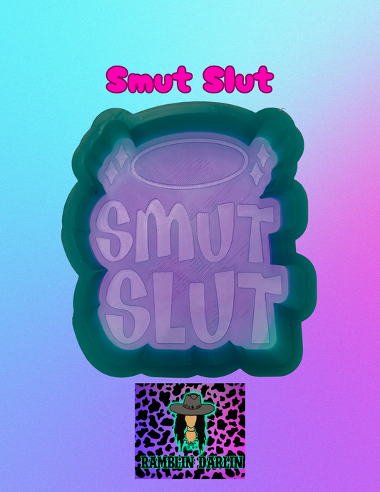 Smut Slut Mold
