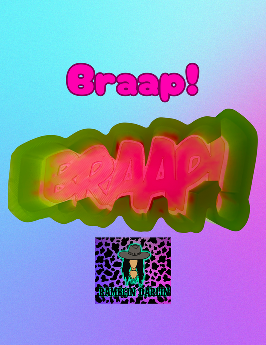 Braap! Mold