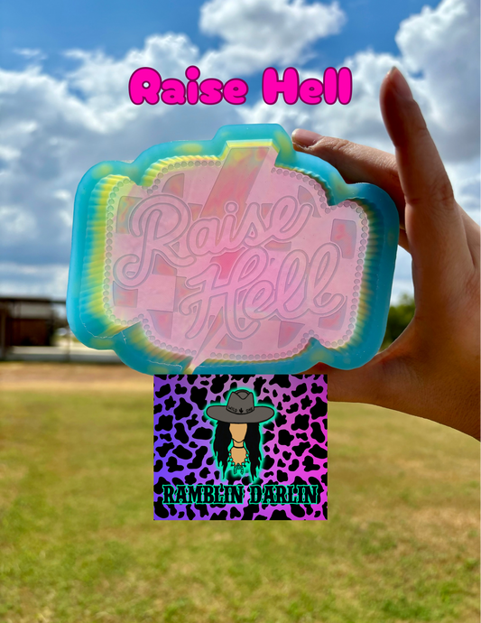 Raise Hell Mold