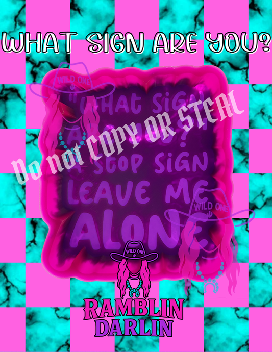 What Sign Are You Mold