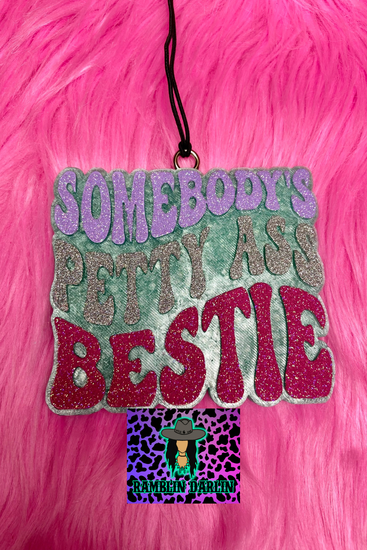 Somebody’s Petty Ass Bestie Mold