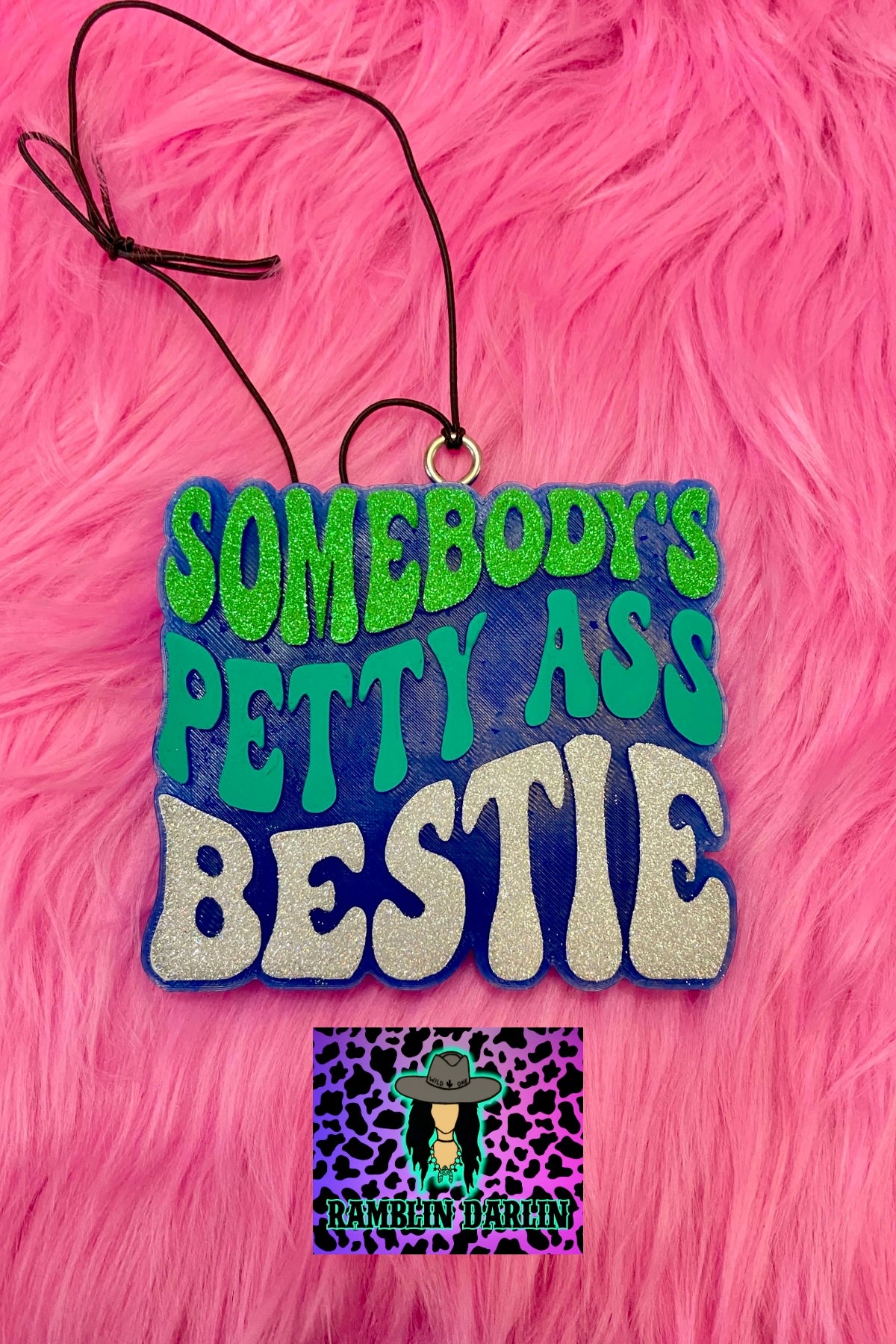 Somebody’s Petty Ass Bestie Mold