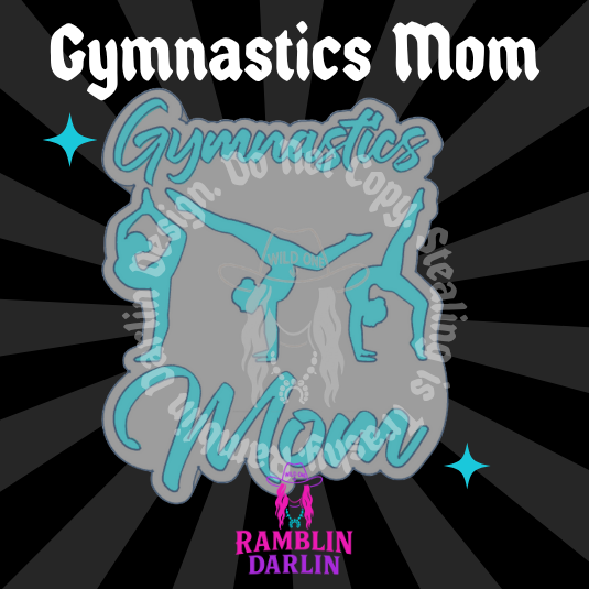 Gymnastics Mom Mold