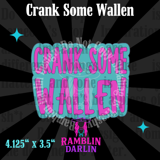 Crank Some Wallen Mold