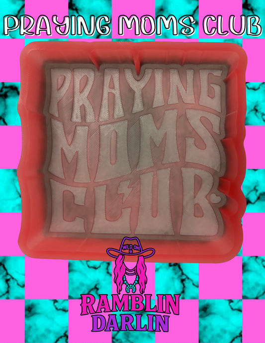 Praying Moms Club
