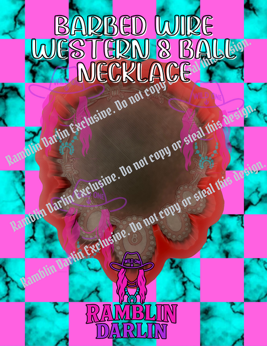 Barbed Wire Western 8 Ball Necklace Mold