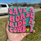 Save a Horse Mold