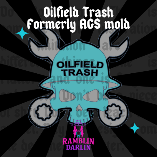 Oilfield Trash Mold