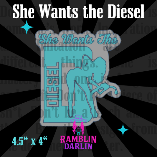 She Wants The Diesel Mold