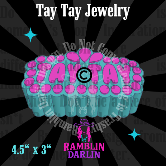 Tay Tay Jewelry Mold©️