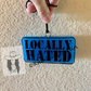 Locally Hated Mold