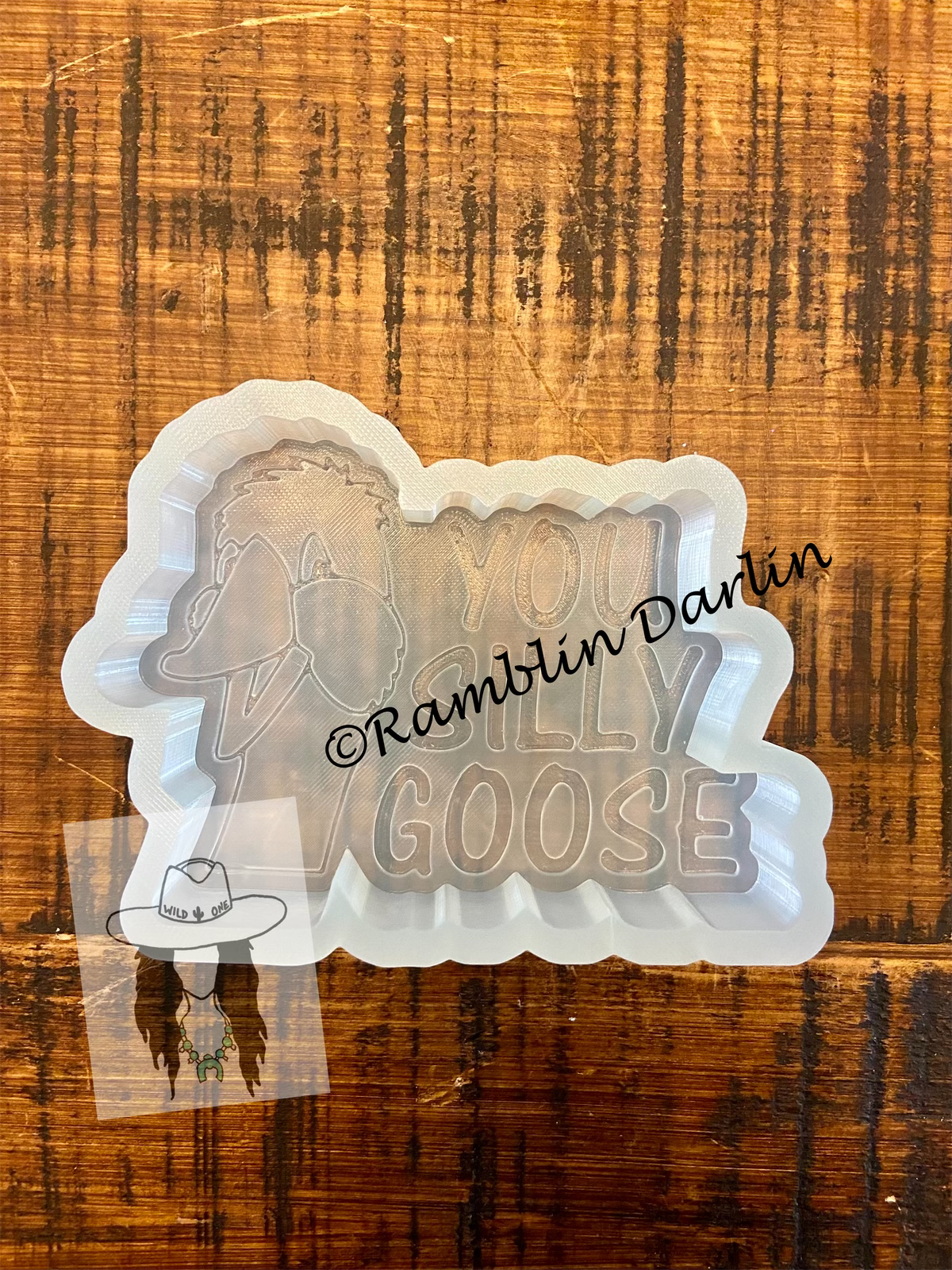 You Silly Goose Mold