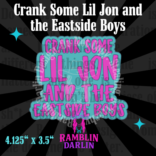 Crank Some Lil Jon and the Eastside Boys Mold